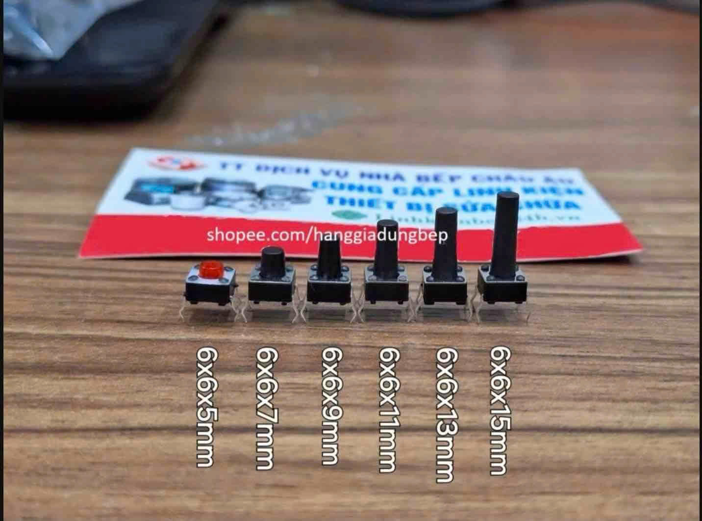 [Túi 50c] Phím chip 4 chân của bếp từ 6x6x5 ; 6x6x7 ; 6x6x9 ; 6x6x11 ; 6x6x13 ; 6x6x15